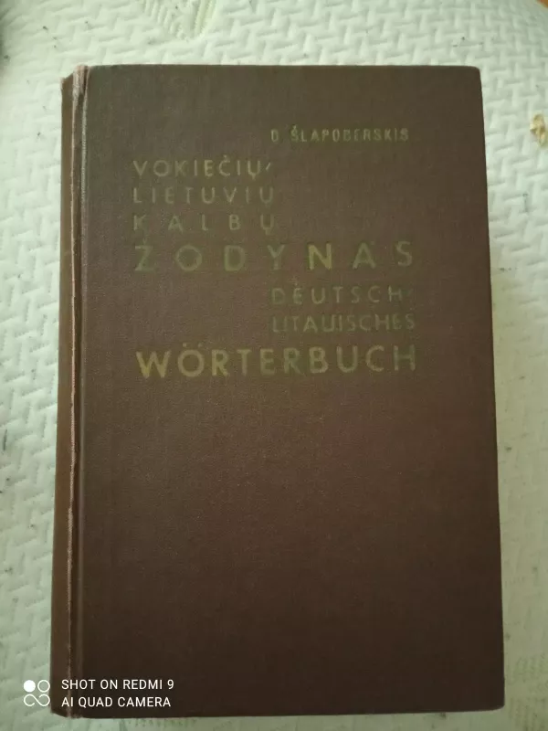 Vokiečių-lietuvių kalbų žodynas - D. Šlapoberskis, knyga