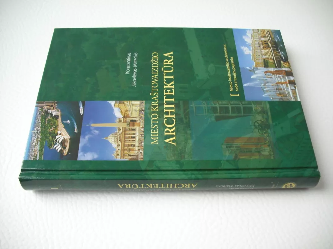 Miesto kraštovaizdžio architektūra (I dalis) - Autorių Kolektyvas, knyga 3