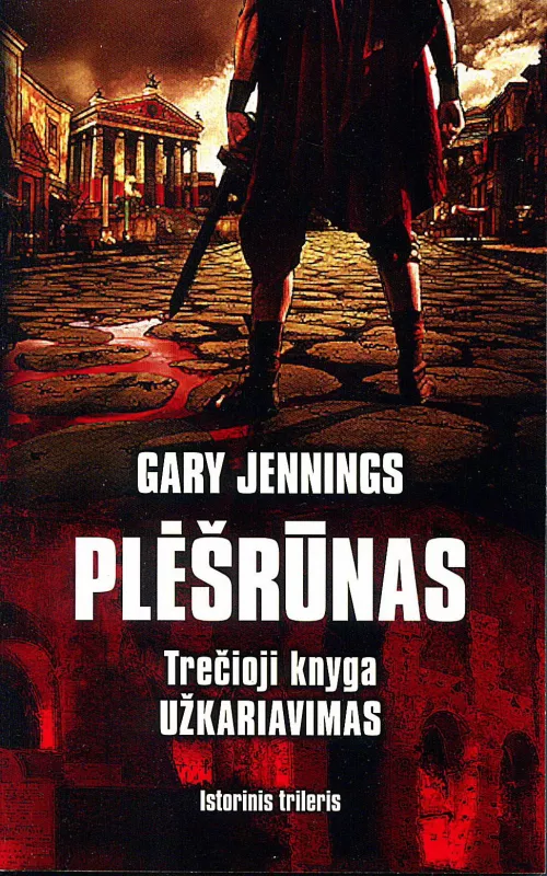 Plėšrūnas (trilogija) - Gary Jennings, knyga
