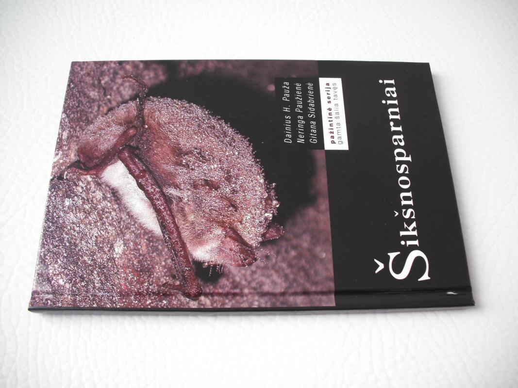 Šikšnosparniai - N. Pauža, G.  Paužienė, H.  Sidabrienė, knyga 3