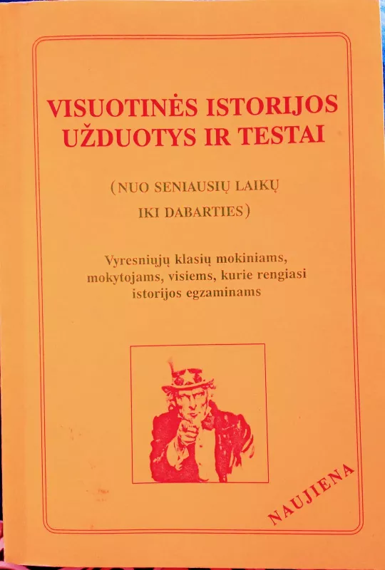 Visuotinės istorijos užduotys ir testai (nuo seniausių laikų iki dabarties) - Bronislovas Banys, Violeta  Kriščiūnienė, Aušra  Skardžiukienė, knyga 3