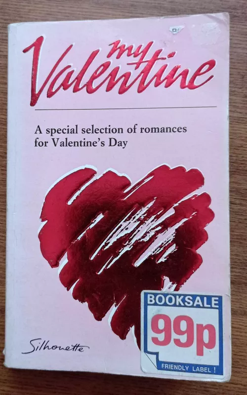 My Valentine - Autorių Kolektyvas, knyga 2
