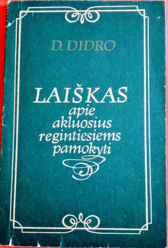 Laiškas apie akluosius regintiesiems pamokyti - Deni Didro, knyga 2