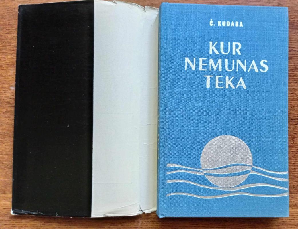Kur Nemunas teka - Česlovas Kudaba, knyga 3