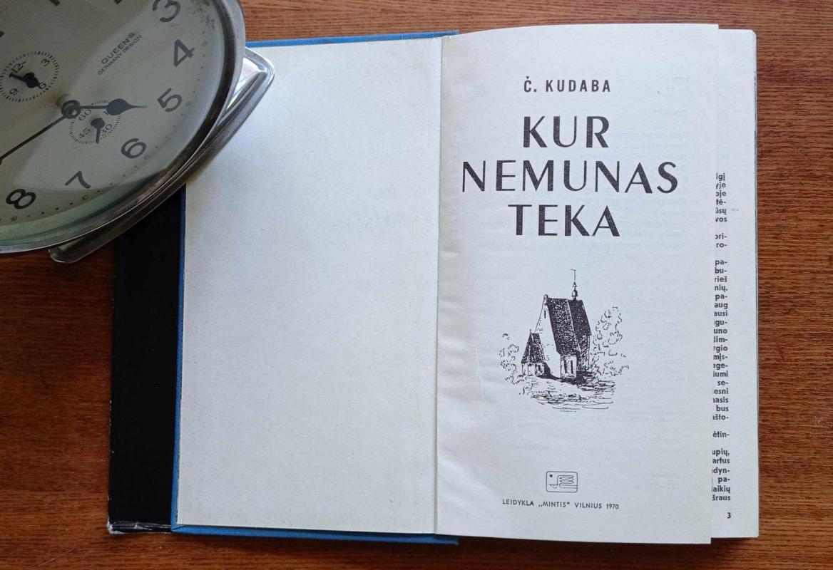 Kur Nemunas teka - Česlovas Kudaba, knyga 4