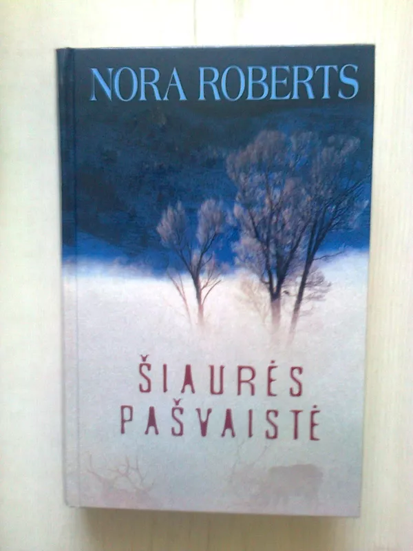 Šiaurės pašvaistė - Nora Roberts, knyga
