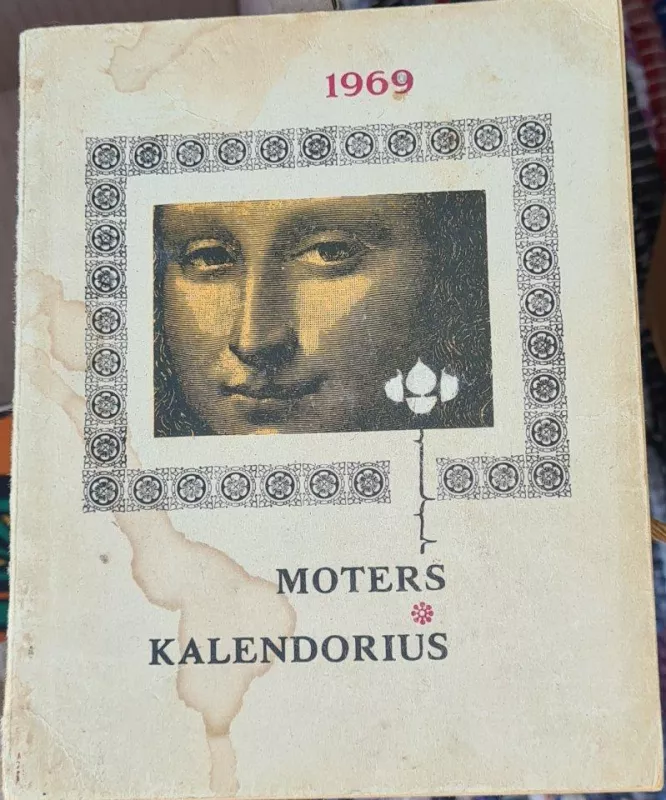 moters kalendorius 1969 - Autorių Kolektyvas, knyga