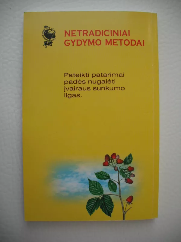 Netradiciniai gydymo metodai - P.  Dagilis ,I.  Kozlovskis ,V.  Muralis, knyga 3