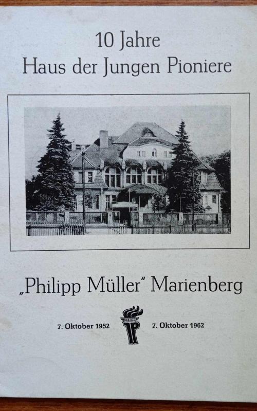 10 Jahre Haus der Jungen Pioniere "Philipp Muller" Marienberg 1952 1962 - Autorių Kolektyvas, knyga 2