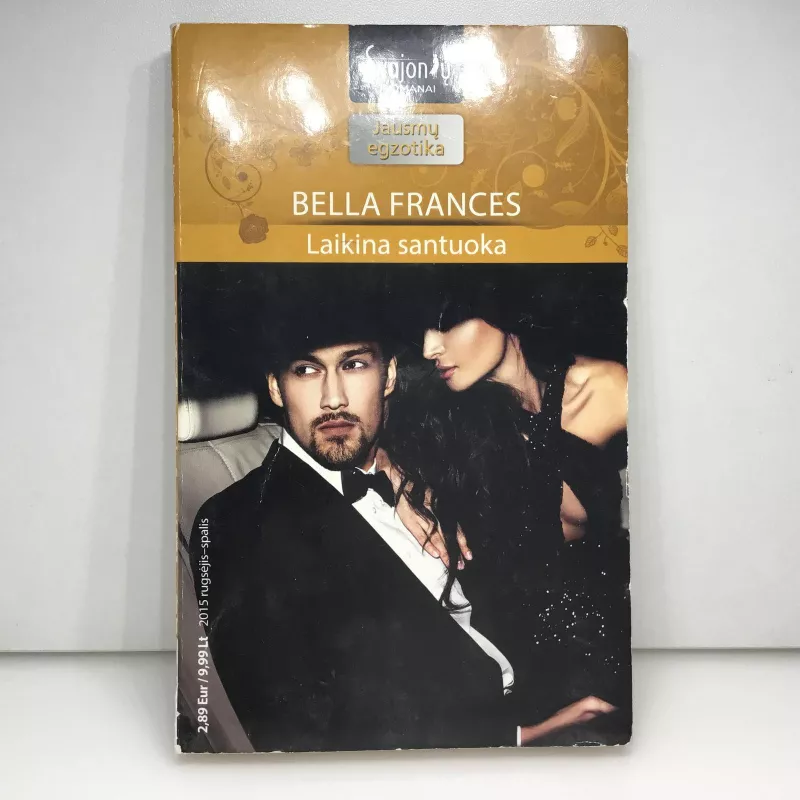 Laikina santuoka - bella frances, knyga 3