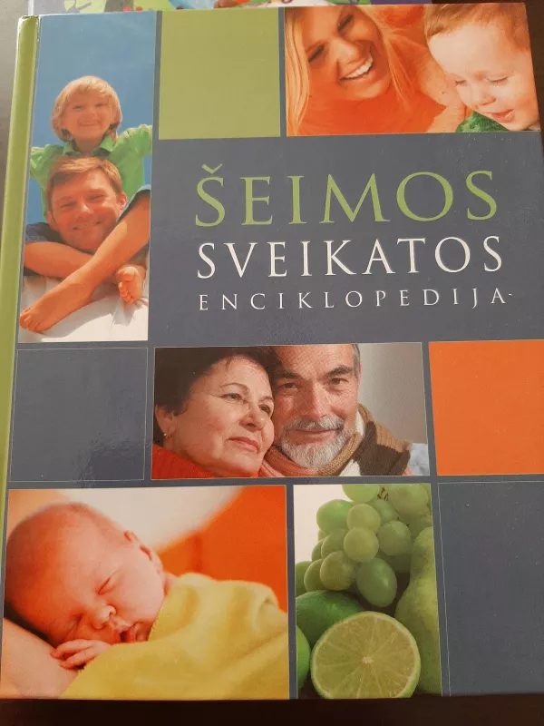 Šeimos sveikatos enciklopedija - Rozita Znamenskaitė, knyga 2