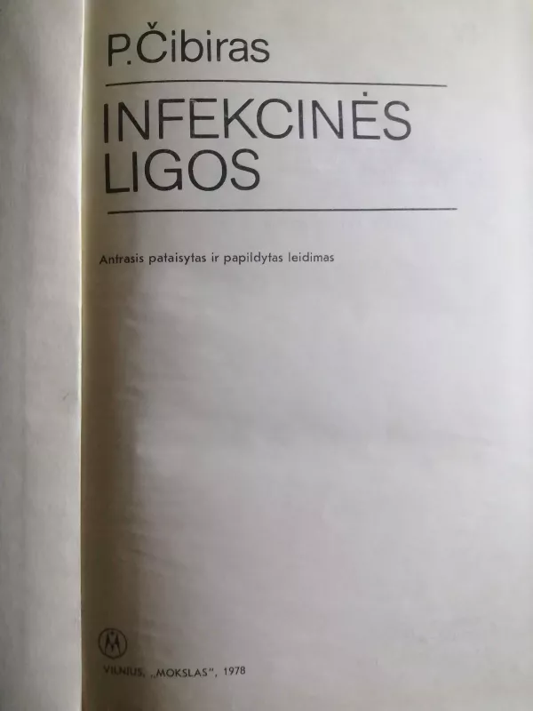 Infekcinės ligos - P. Čibiras, knyga 4