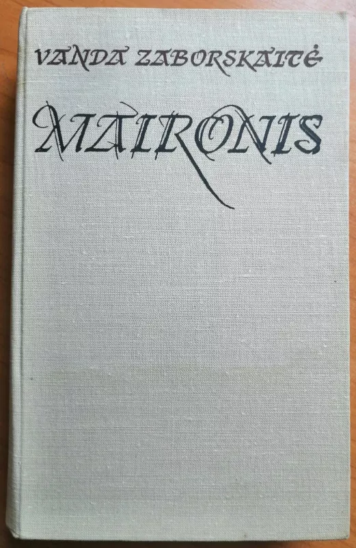 Maironis - Vanda Zaborskaitė, knyga 2