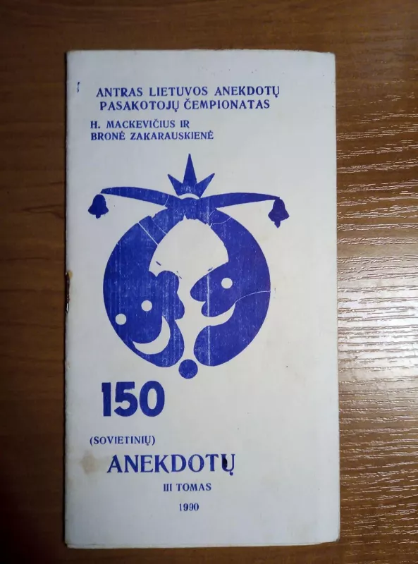 150 (sovietinių) anekdotų III tomas - Autorių Kolektyvas, knyga