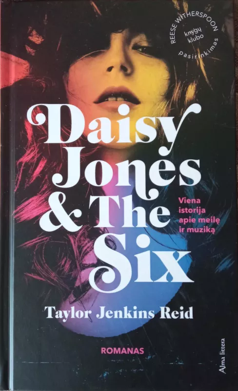 Daisy Jones & The Six - Taylor Jenkins Reid, knyga 3