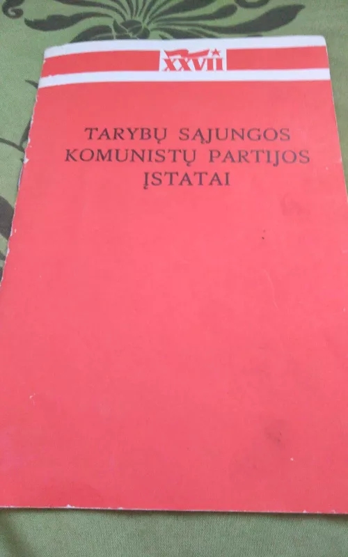 Tarybų sąjungos komunistų partijos įstatai - Autorių Kolektyvas, knyga 2