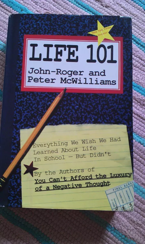 Life 101: Everything We Wish We Had Learned About Life in School but Didn't - Autorių Kolektyvas, knyga 2