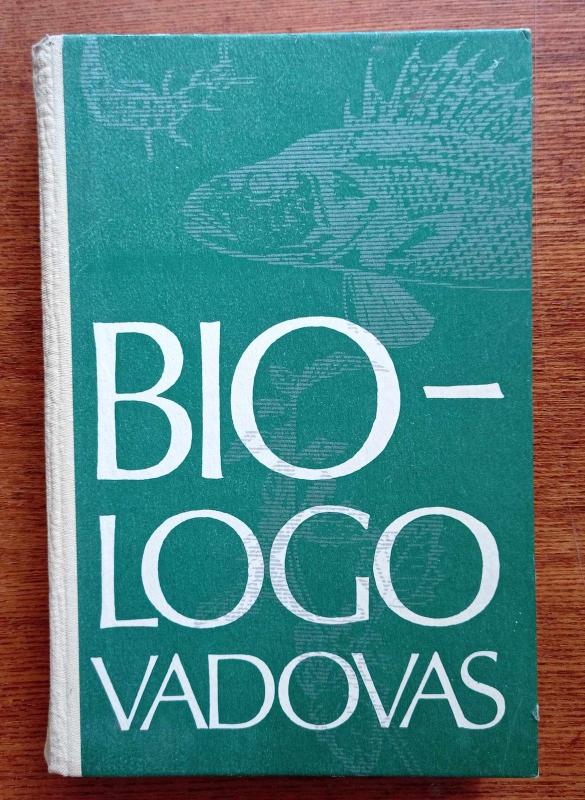 Biologo vadovas - Autorių Kolektyvas, knyga 2