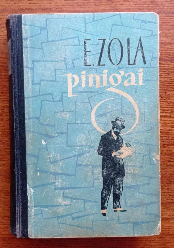 Pinigai - Emilis Zola, knyga 2