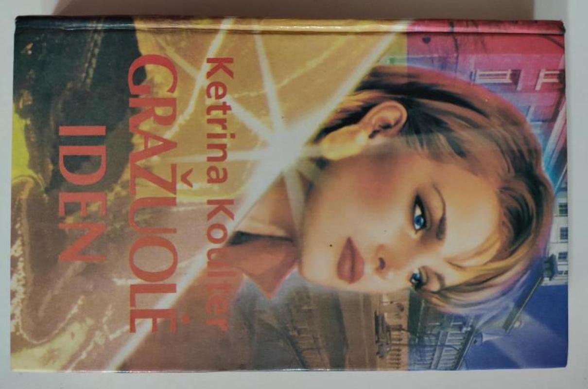 Gražuolė Iden - Ketrina Koulter, knyga 3