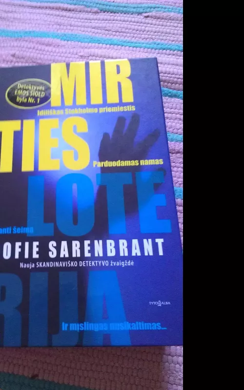 Mirties loterija - Sofie Sarenbrant, knyga 2