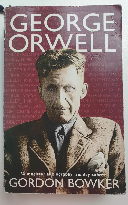 George Orwell - Gordon Bowker, knyga