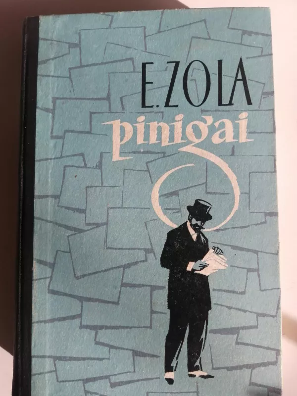 Pinigai - Emilis Zola, knyga 2
