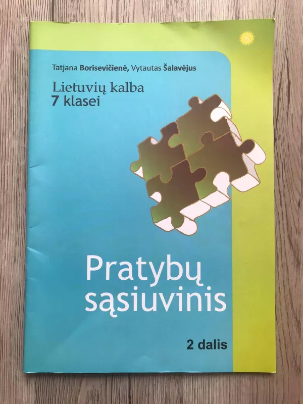 Lietuvių kalba 7 klasei. Pratybų sąsiuvinis. 2 dalis - Tatjana ir kt. Borisevičienė, knyga