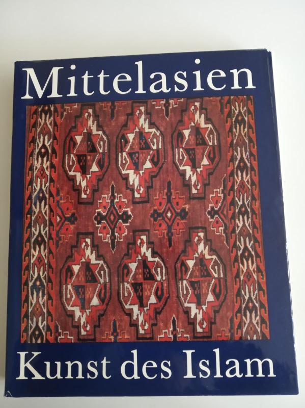 Mittelasien. Kunst des Islam. - Buchtar Brentjes, knyga 2