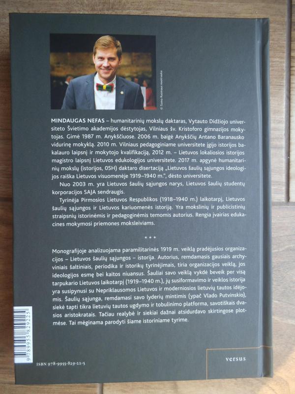 Dvasios aristokratai: Lietuvos šaulių sąjungos siekiai ir realybė, 1919–1940 m. - Mindaugas Navasaitis, knyga 2