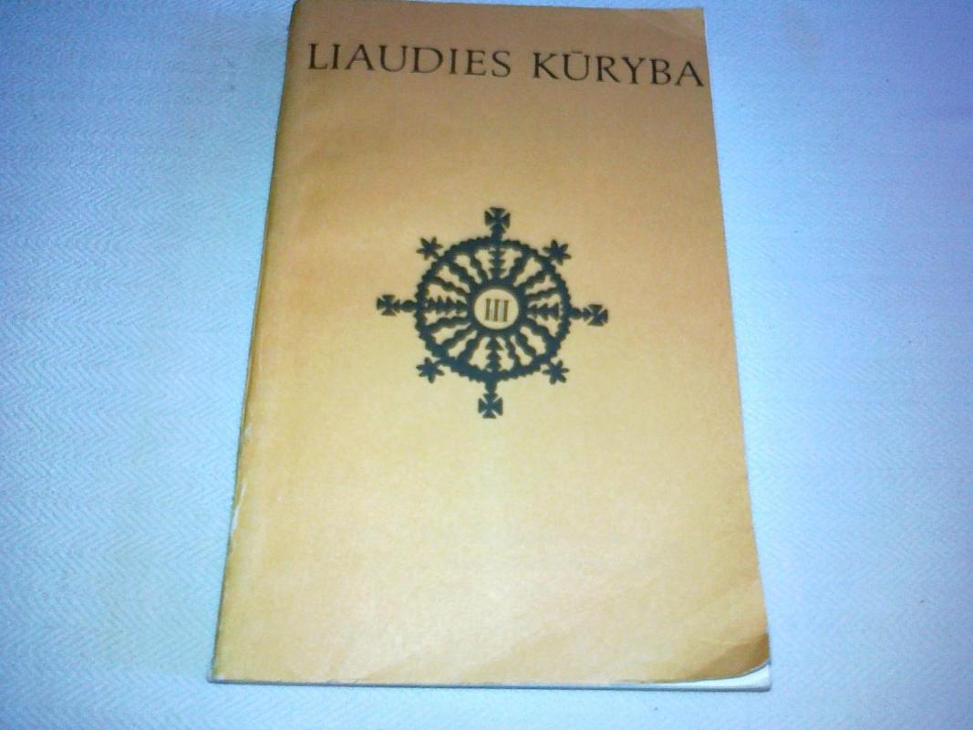 Liaudies kūryba (III tomas) - Laima Burkšaitienė, knyga 3