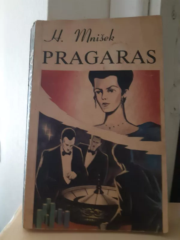Pragaras - Helena Mnišek, knyga 3