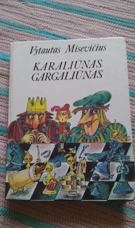 Karaliūnas Gargaliūnas - Vytautas Misevičius, knyga 2