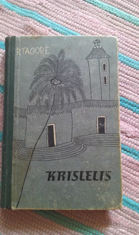 Krislelis - Rabindranatas Tagorė, knyga 2