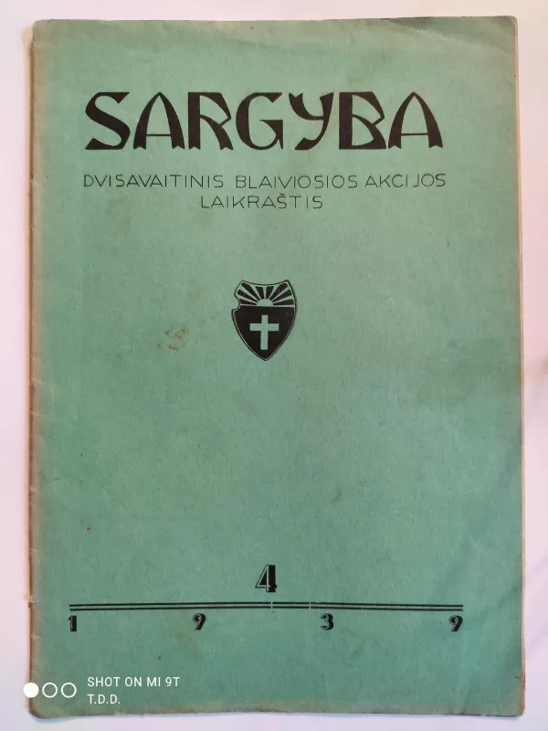 Sargyba 1939 m. Nr. 4 - Autorių Kolektyvas, knyga