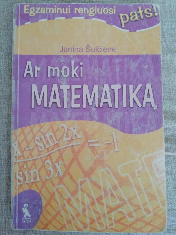 Ar moki matematiką - Janina Šulčienė, knyga