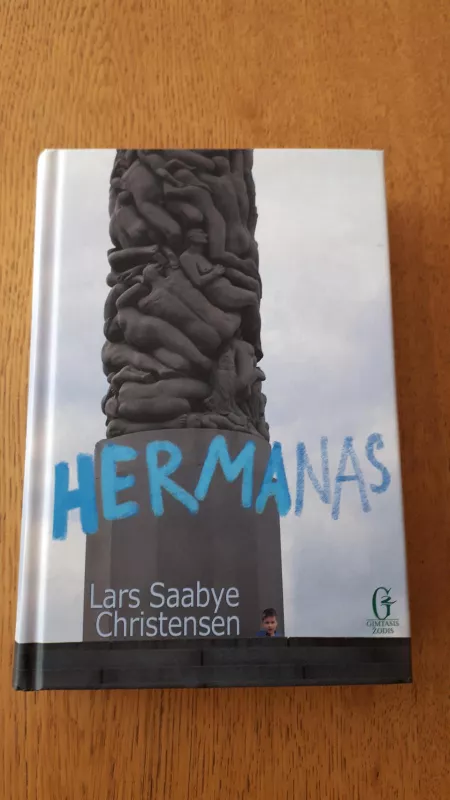 HERMANAS - Lars Saabye Christensen, knyga 4