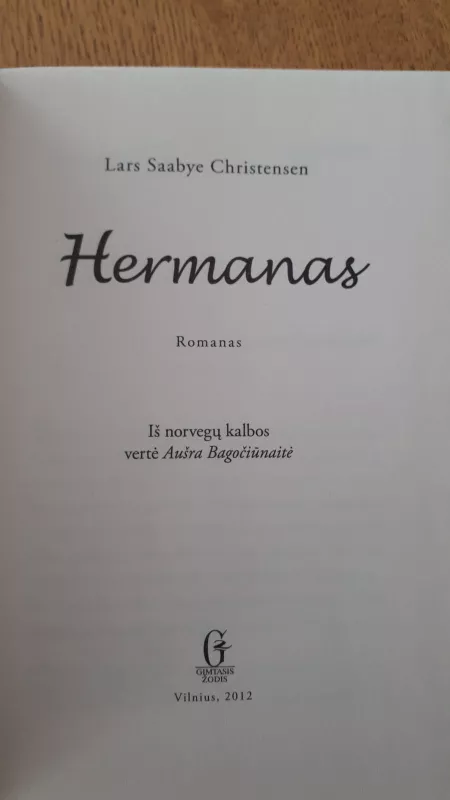 HERMANAS - Lars Saabye Christensen, knyga 3