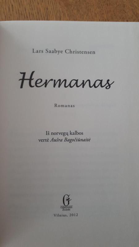 HERMANAS - Lars Saabye Christensen, knyga 3