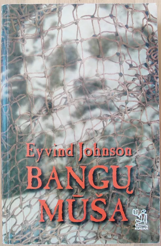 Bangų mūša - Eyvind Johnson, knyga 2