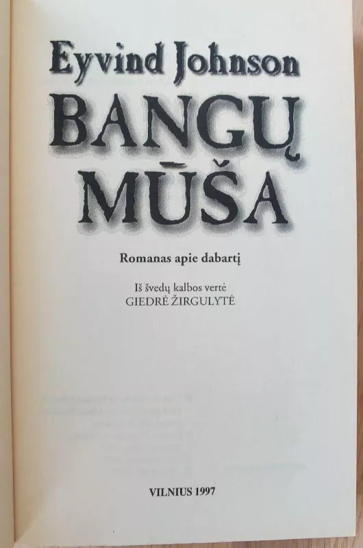 Bangų mūša - Eyvind Johnson, knyga 3