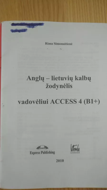 Anglų - lietuvių klabų žodynėlis vadovėliui Access 4 - Rima Simonaitienė, knyga 4