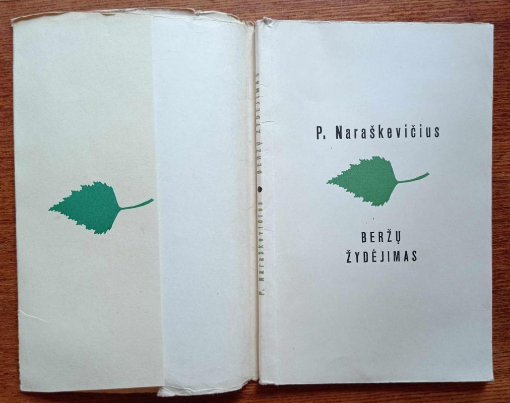 Beržų žydėjimas - Petras Naraškevičius, knyga 3