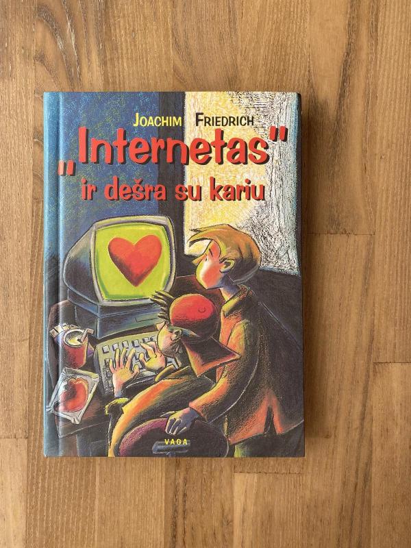 Internetas ir dešra su kariu - Joachim Friedrich, knyga 4