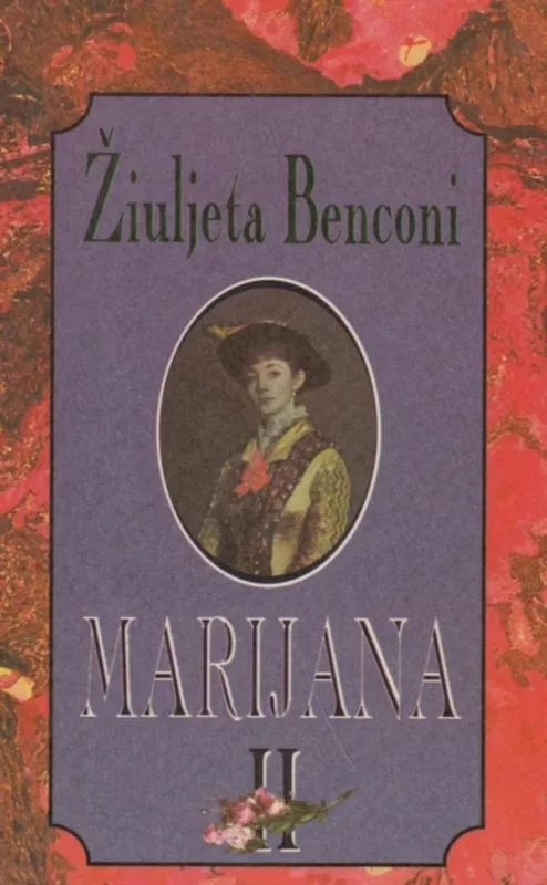 MARIJANA 1, 2 tomai - Žiuljeta Benconi, knyga 2