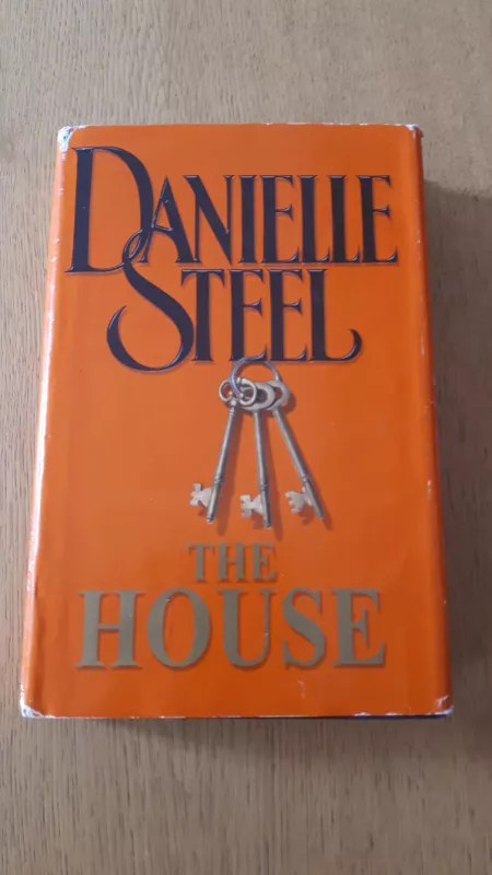 The house - Danielle Steel, knyga