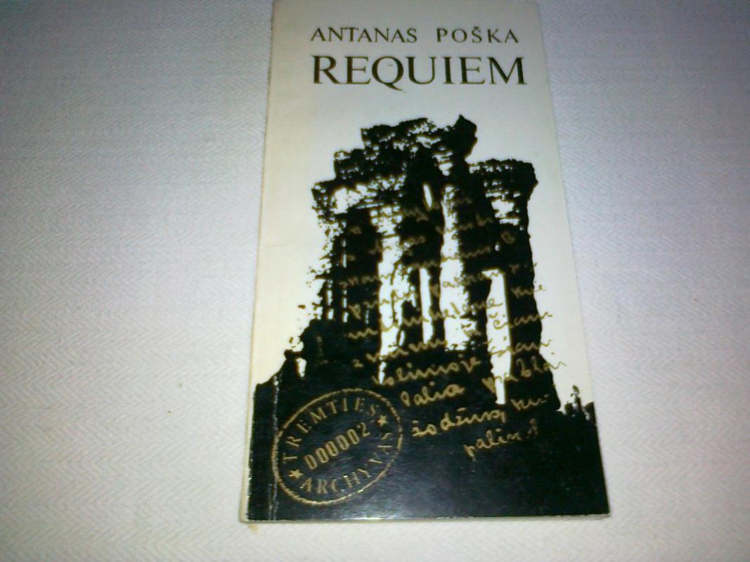 Requiem - Antanas Poška, knyga 3