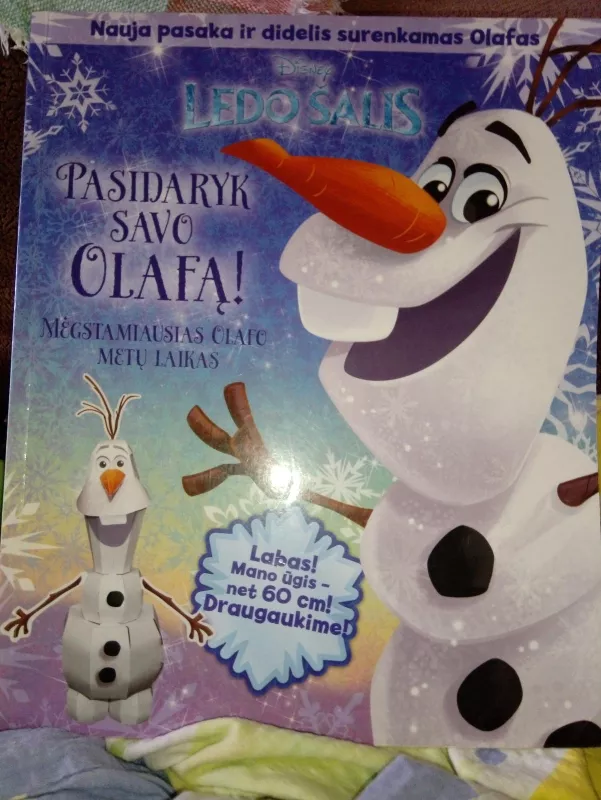 Pasidaryk savo Olafą.Ledo šalis - Walt Disney, knyga 3