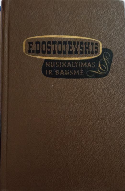 Nusikaltimas ir bausmė (2 tomas) - Fiodoras Dostojevskis, knyga 2