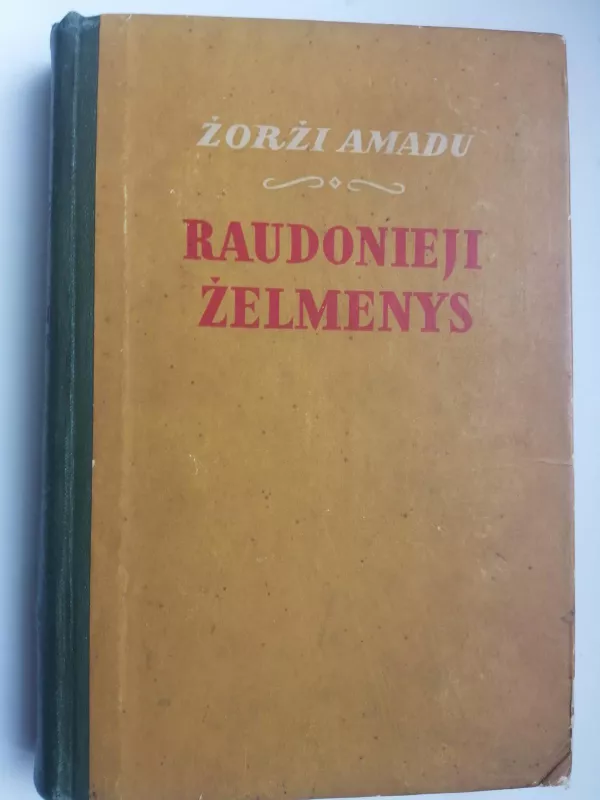 Raudonieji želmenys - Žoržis Amadus, knyga
